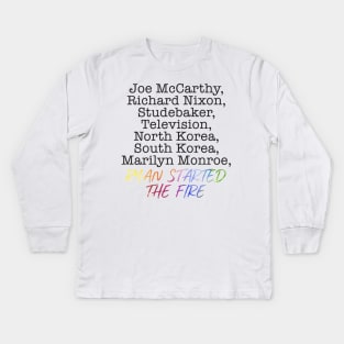 “Ryan Started The Fire” Kids Long Sleeve T-Shirt